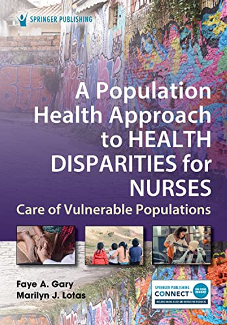 Population Health Approach to Health Disparities for Nurses