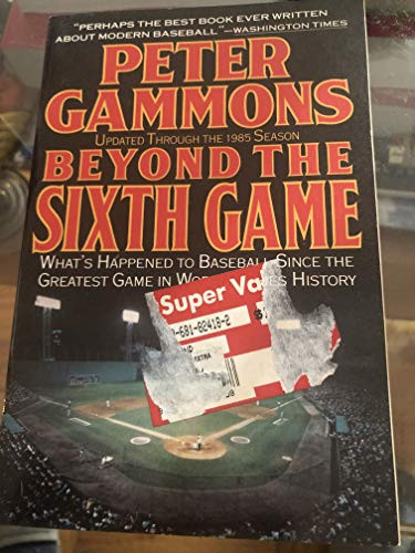 Beyond the Sixth Game