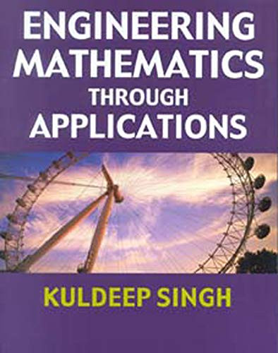 Engineering Mathematics Through Applications
