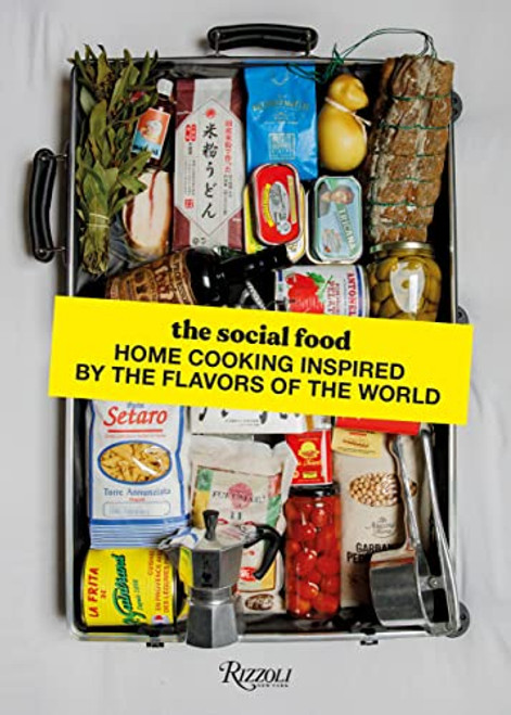 Social Food: Home Cooking Inspired by the Flavors of the World