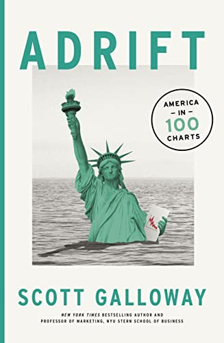 Adrift: America in 100 Charts