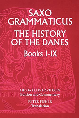 Saxo Grammaticus: The History of the Danes Books I-IX: I. English