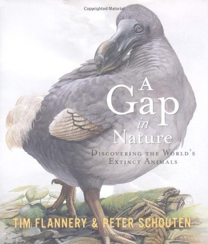 Gap in Nature: Discovering the World's Extinct Animals