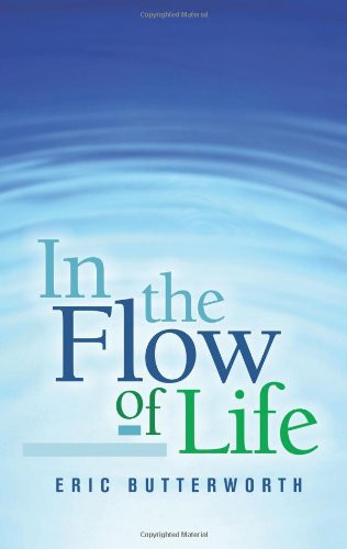 In the Flow of Life