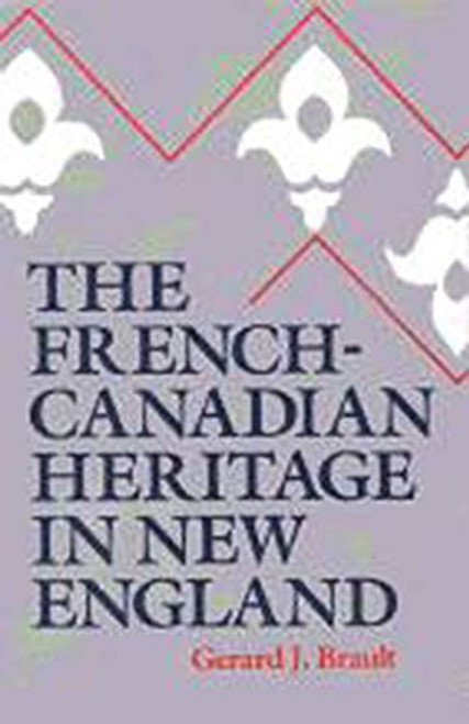 French-Canadian Heritage in New England