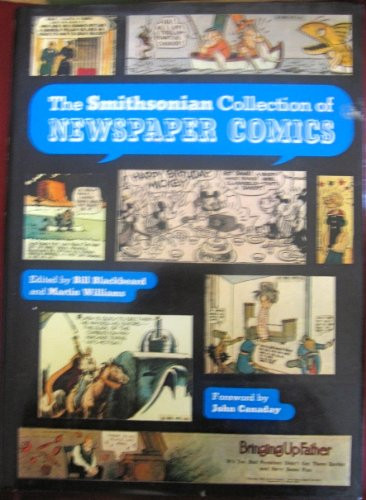 The Smithsonian Collection of Newspaper Comics by Bill Blackbeard