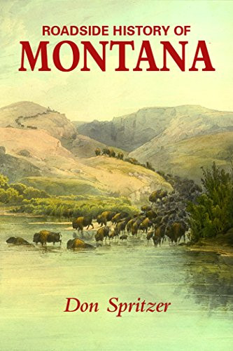 Roadside History of Montana (Roadside History )