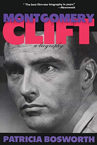 Montgomery Clift: A Biography (Limelight)