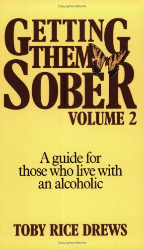 Getting Them Sober Volume 2