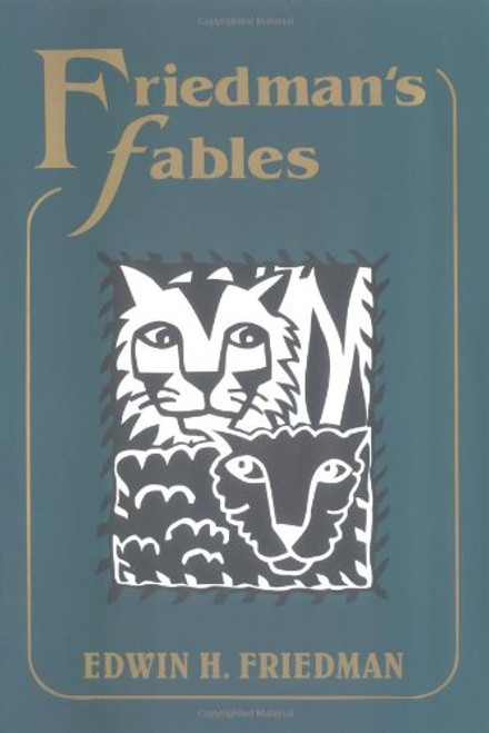 Friedman's Fables