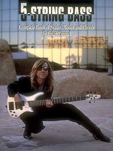 Five String Bass: Complete Book of Scales Modes and Chords