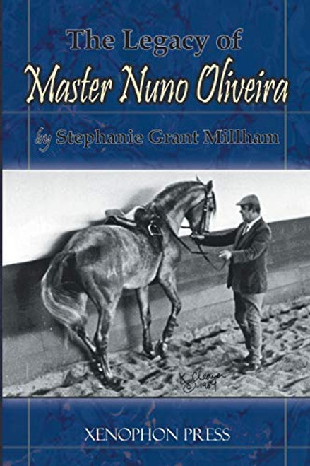 LEGACY OF MASTER NUNO OLIVEIRA