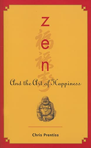 Zen and the Art of Happiness