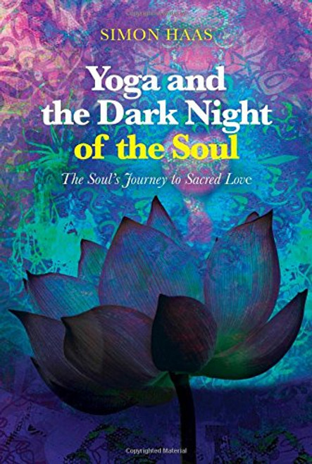Yoga and the Dark Night of the Soul