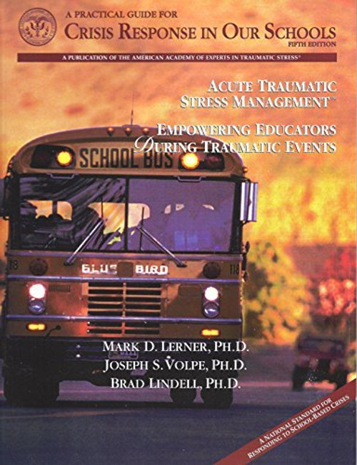 Practical Guide for Crisis Response in Our Schools