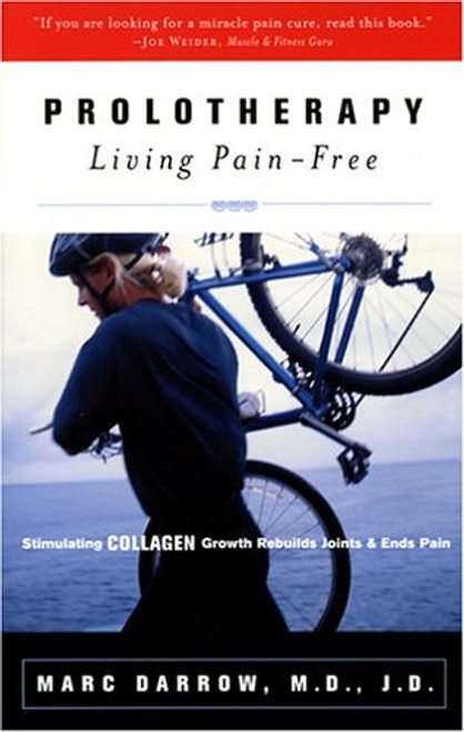 Prolotherapy: Living Pain Free