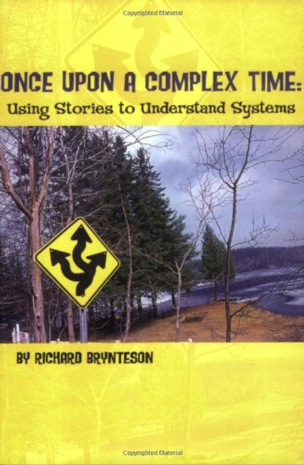 Once Upon A Complex Time: Using Stories to Understand Systems