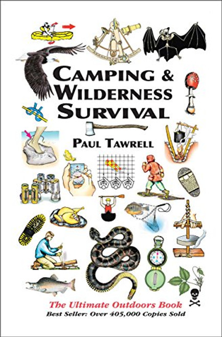 Camping & Wilderness Survival 2nd