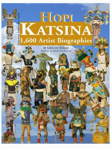 Hopi Katsina: 1 600 Artist Biographies
