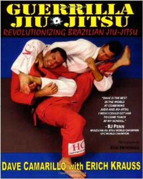 Guerrilla Jiu-Jitsu: Revolutionizing Brazilian Jiu-jitsu