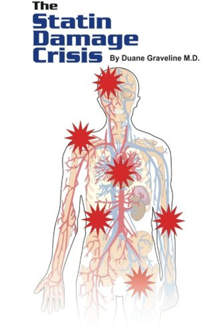 Statin Damage Crisis