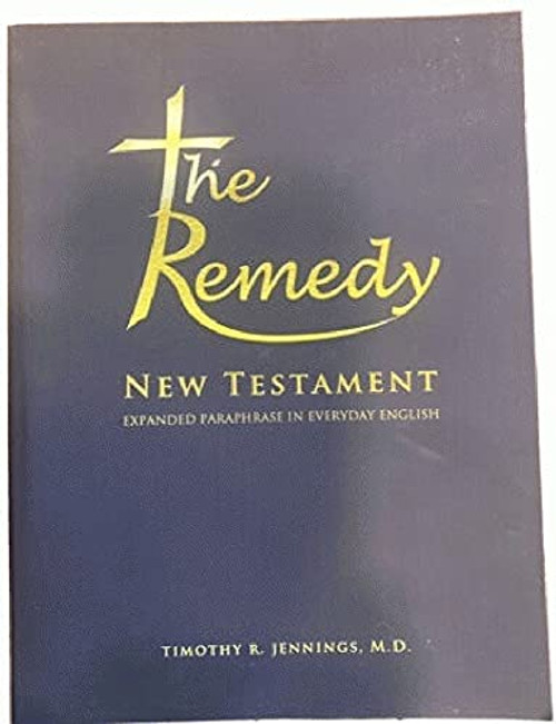 Remedy New Testament Expanded Paraphrase Bible