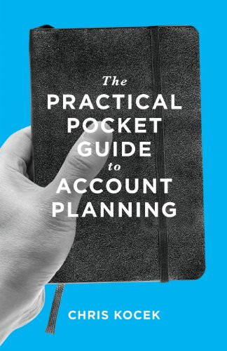Practical Pocket Guide to Account Planning