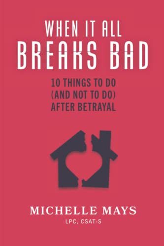 When It All Breaks Bad: 10 Things To Do