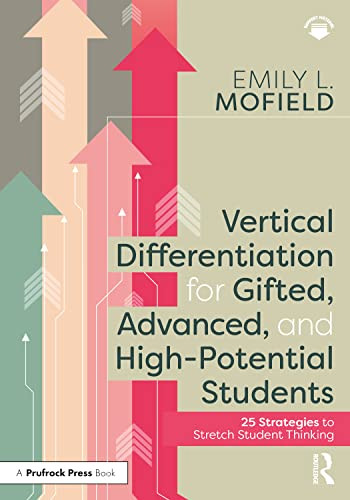 Vertical Differentiation for Gifted Advanced and High-Potential