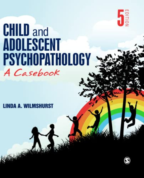 Child and Adolescent Psychopathology: A Casebook