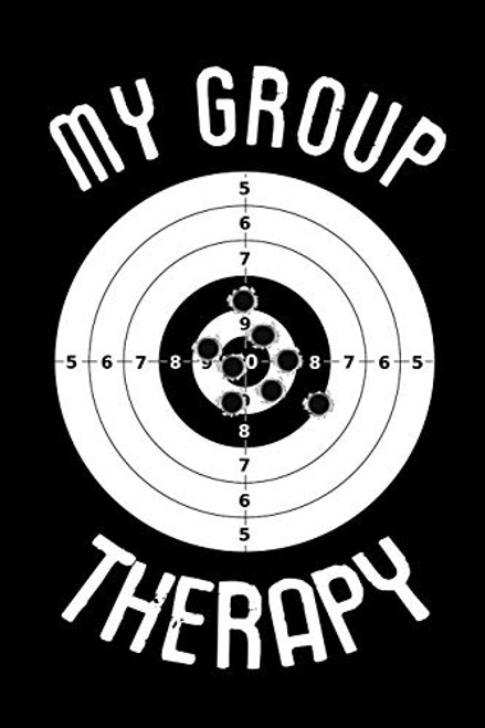 My Group Therapy: Shooting Log Book | 100 pages