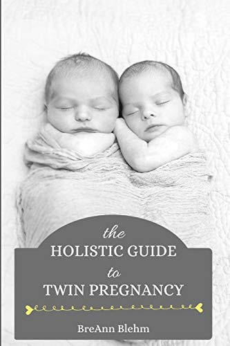 Holistic Guide to Twin Pregnancy