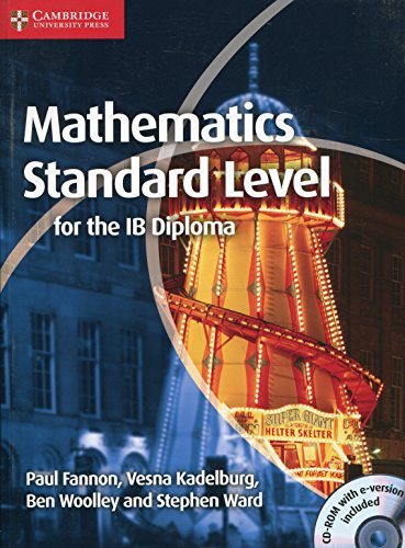 Mathematics for the IB Diploma Standard Level with CD-ROM