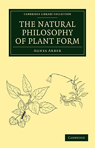 Natural Philosophy of Plant Form - Cambridge Library Collection