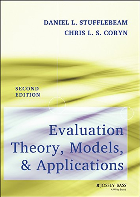 Evaluation Theory Models and Applications