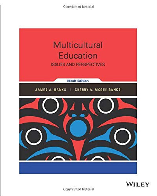 Multicultural Education: Issues and Perspectives