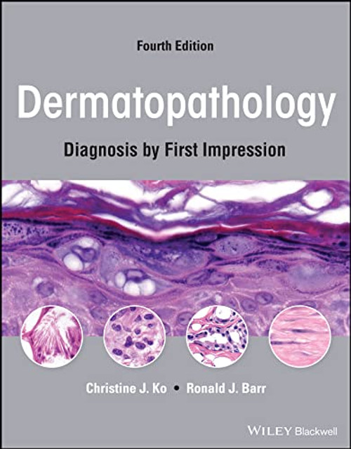 Dermatopathology: Diagnosis by First Impression