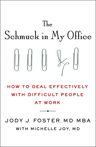 Schmuck in My Office