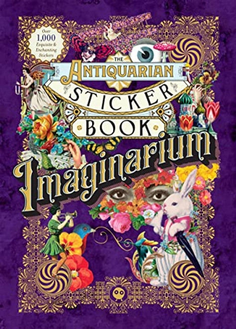 Antiquarian Sticker Book: Imaginarium