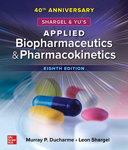 Shargel and Yu's Applied Biopharmaceutics & Pharmacokinetics