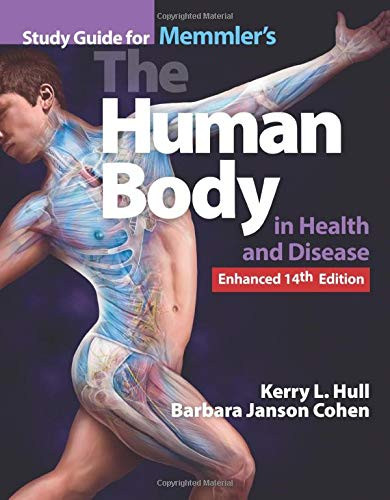 Study Guide for Memmler's The Human Body in Health and Disease