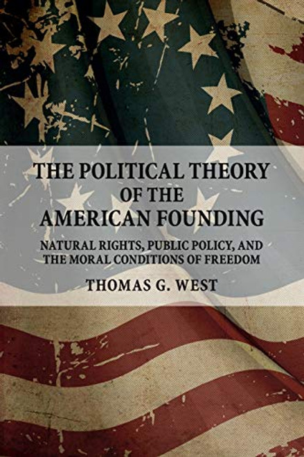 Political Theory of the American Founding