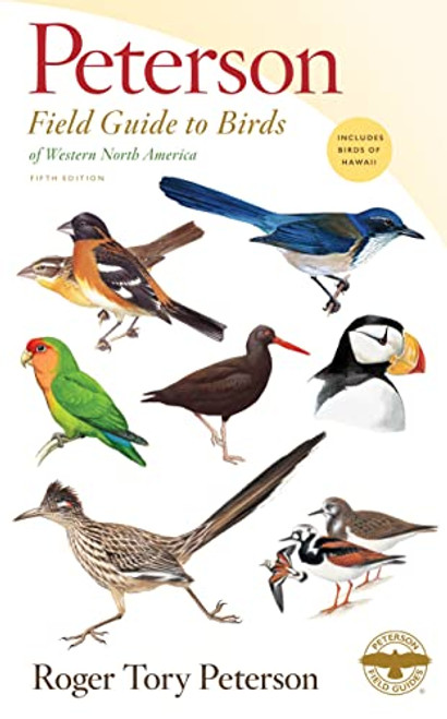 Peterson Field Guide To Birds Of Western North America