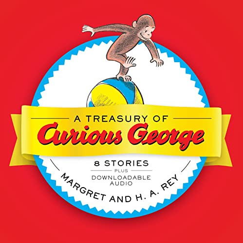 Treasury of Curious George: 6 Stories in 1!