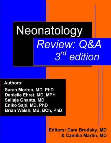 Neonatology Review: Q&A