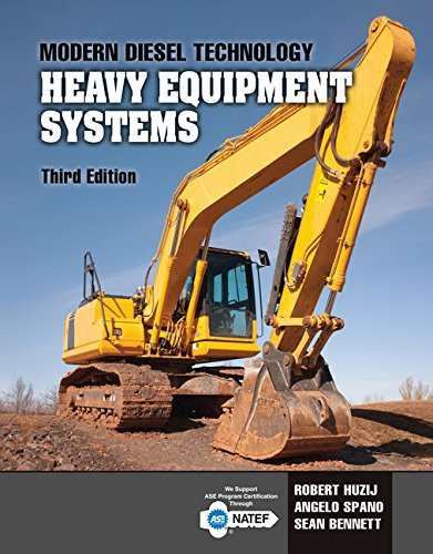 Modern Diesel Technology: Heavy Equipment Systems