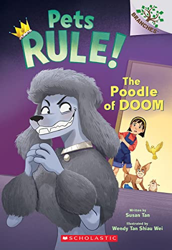 Poodle of Doom: A Branches Book (Pets Rule! #2)