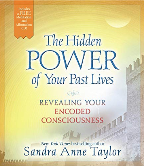 Hidden Power of Your Past Lives