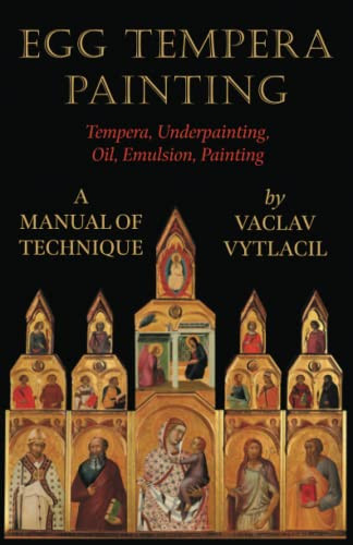 Egg Tempera Painting - Tempera Underpainting Oil Emulsion Painting