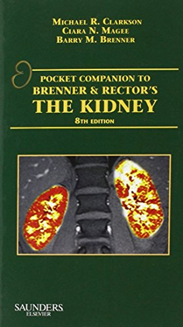 Pocket Companion to Brenner and Rector's The Kidney